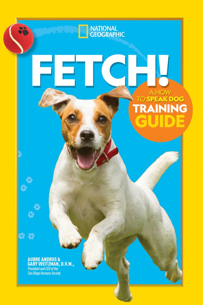book-Fetch! a How to Speak Dog Training Guide